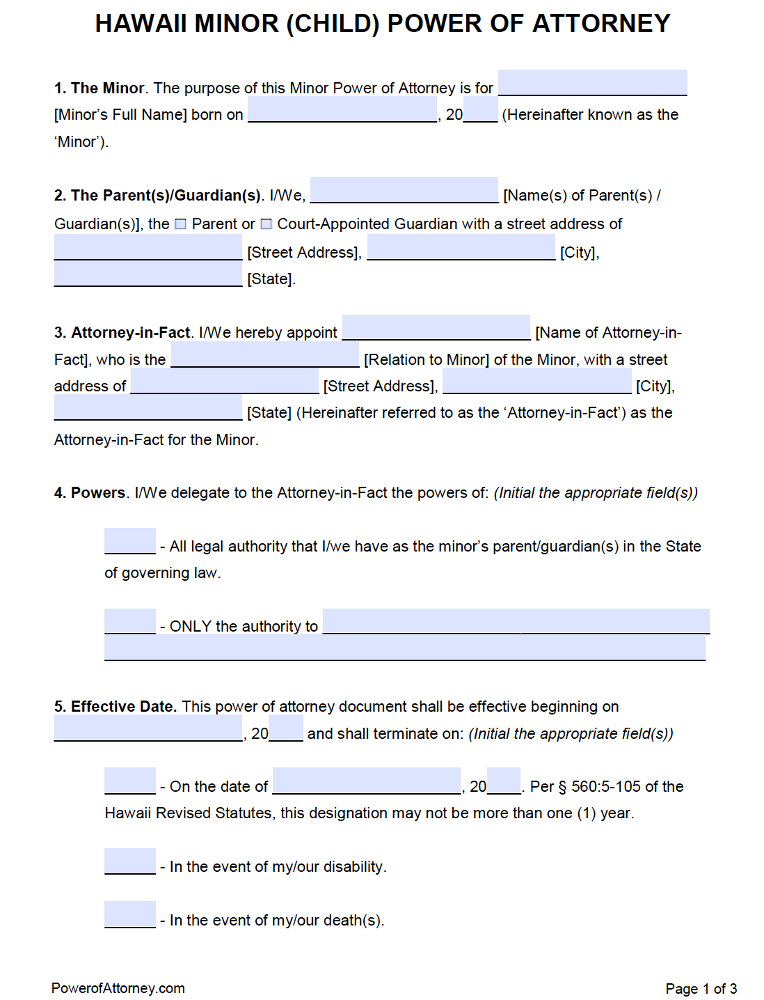 power of attorney form hawaii state
 Free Minor (Child) Power of Attorney Hawaii Form – PDF – Word